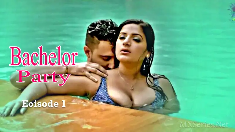 Bachelor Party Episode 1