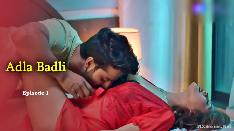 Adla Badli Episode 1